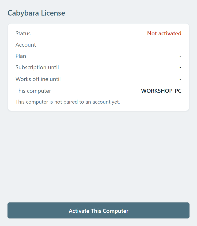نافذة Cabybara License قبل التفعيل، والحالة Not activated